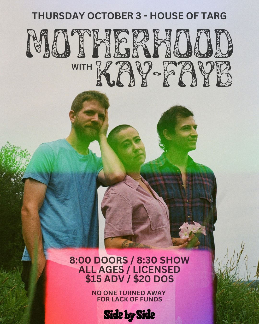 10/03/24: Motherhood (NB) + KAY-FAYB @ House of TARG